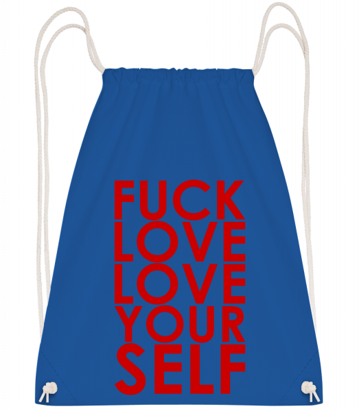 Fuck Love Love Yourself - Drawstring Backpack - Royal blue - Vorn