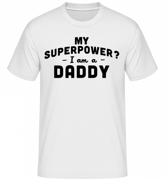 Superpower Daddy -  Shirtinator Men's T-Shirt - White - Vorn
