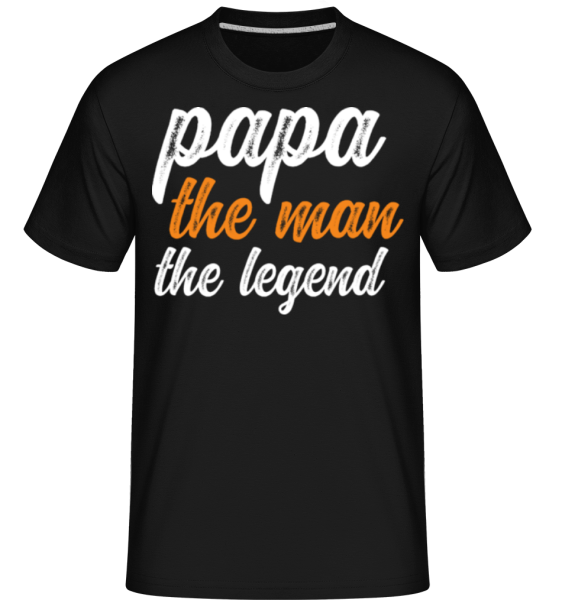 Papa The Legend -  Shirtinator Men's T-Shirt - Black - Front