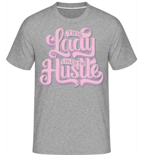 This Lady Like To Hustle -  Shirtinator Men's T-Shirt - Heather grey - Front