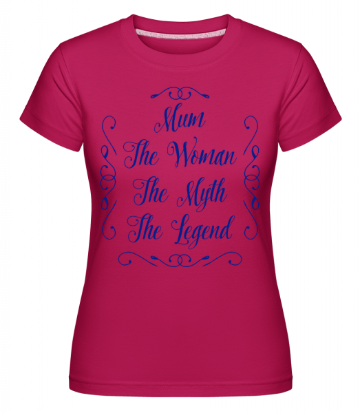Mum - The Legend -  Shirtinator Women's T-Shirt - Magenta - Vorn