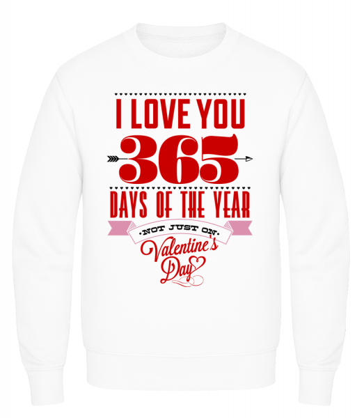 I Love You 365 Days Of The Year - Men's Sweatshirt AWDis - White - Vorn