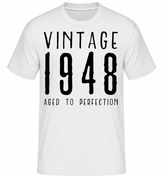 Vintage 1948 Aged To Perfection -  Shirtinator Men's T-Shirt - White - Vorn