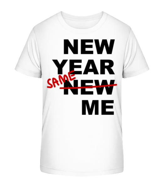 New Year Same Me - Kid's Bio T-Shirt Stanley Stella - White - Front