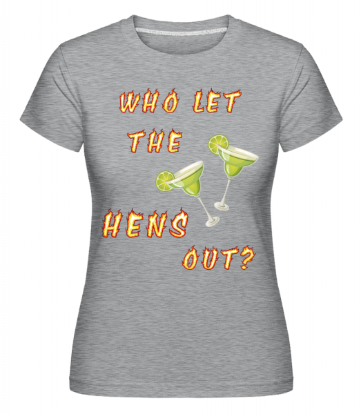 Who Let The Hens Out? -  Shirtinator Women's T-Shirt - Heather grey - Vorn