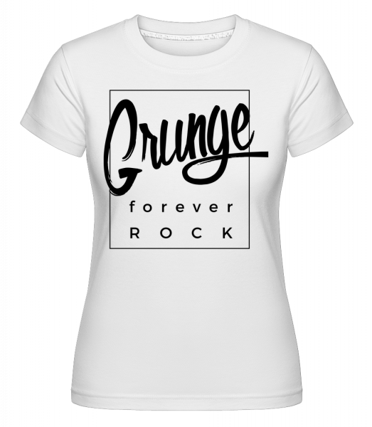 Grunge Forever Rock -  Shirtinator Women's T-Shirt - White - Vorn