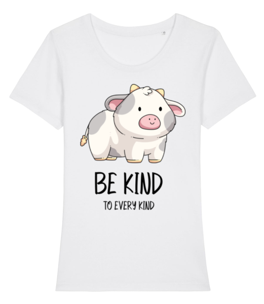 Be Kind To Every Kind - Women's Organic T-Shirt Stanley Stella - White - Front