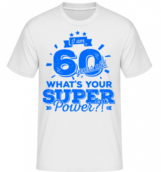 60 Years Super Power -  Shirtinator Men's T-Shirt - White - Vorn