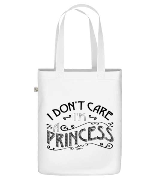 I Don't Care I'm A Princess - Organic tote bag - White - Front