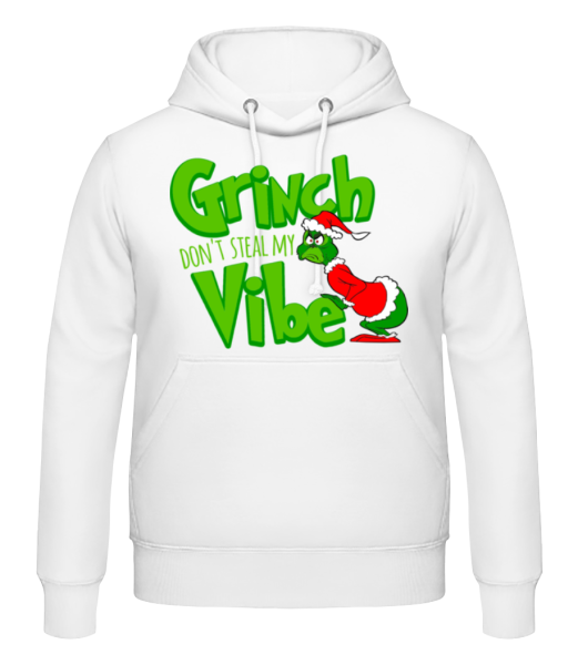 Grinch Dont Steal My Vibe - Men's Hoodie - White - Front