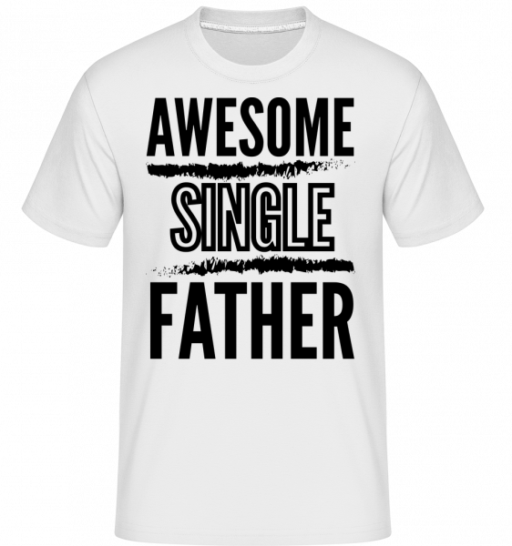 Awesome Single Father -  Shirtinator Men's T-Shirt - White - Vorn