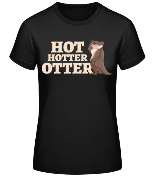 Hot Hotter Otter - Women's Basic T-Shirt - Black - Front
