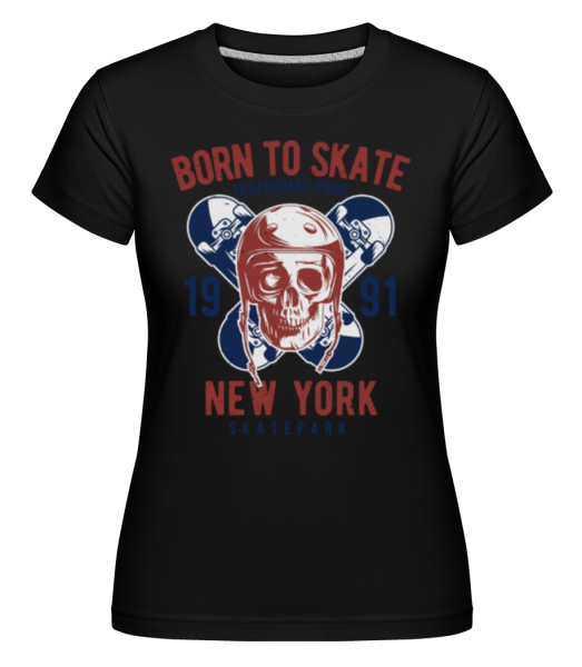 Born To Skate 1991 -  Shirtinator Women's T-Shirt - Black - Front