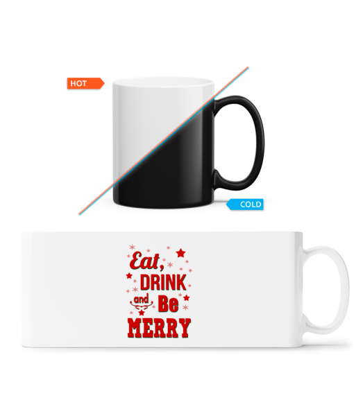 Eat, Drink And Be Merry - Magic Mug - White - Front
