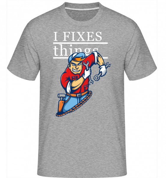 I Fixes Things -  Shirtinator Men's T-Shirt - Heather grey - Vorn