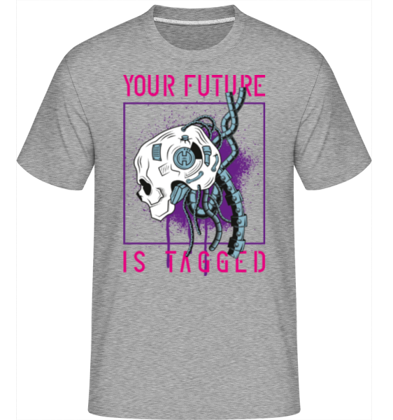 Your Future Is Tagged -  Shirtinator Men's T-Shirt - Heather grey - Front
