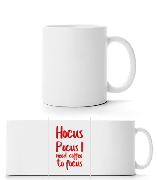 Hocus Pocus I Need Coffee To Focu - Panorama Mug - White - Front