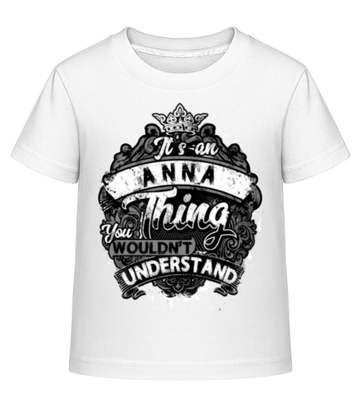 It's An Anna Thing - Kid's Shirtinator T-Shirt - White - Front