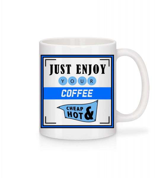 Just Enjoy - Mug - White - Vorn