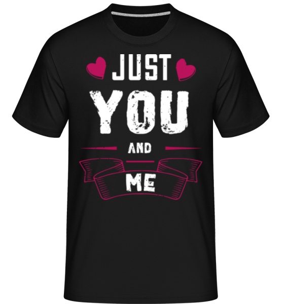 Just You And Me -  Shirtinator Men's T-Shirt - Black - Front