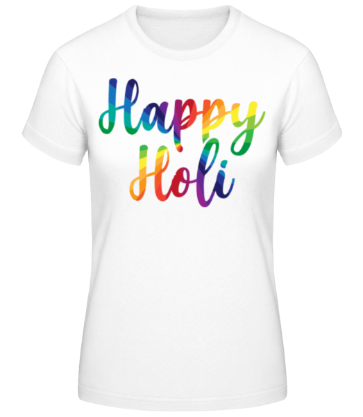 Happy Holi - Women's Basic T-Shirt - White - Front