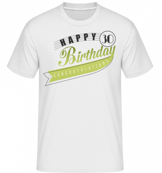 Happy 30 Birthday -  Shirtinator Men's T-Shirt - White - Vorn
