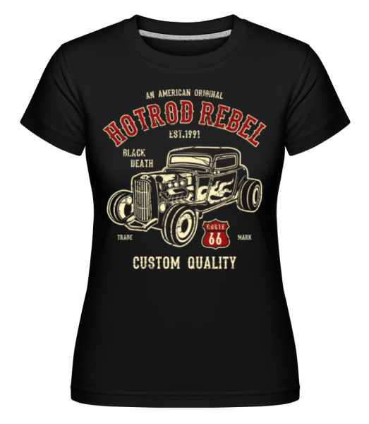 Hot Rod Rebel -  Shirtinator Women's T-Shirt - Black - Front