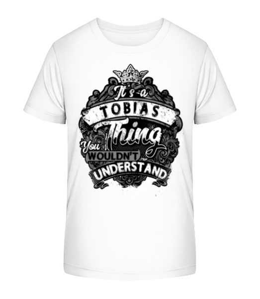 It's A Tobias Thing - Kid's Bio T-Shirt Stanley Stella - White - Front