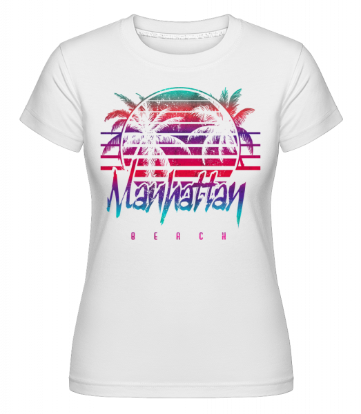 Manhattan Beach -  Shirtinator Women's T-Shirt - White - Vorn