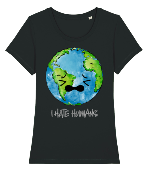 Earth Hates Humans - Women's Organic T-Shirt Stanley Stella - Black - Front