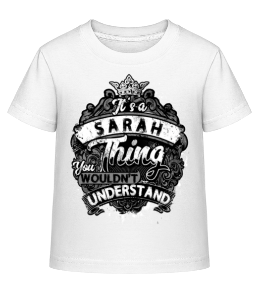 It's A Sarah Thing - Kid's Shirtinator T-Shirt - White - Front