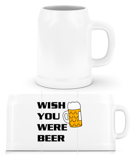 Wish You Were Beer - Beer Mug - White - Front