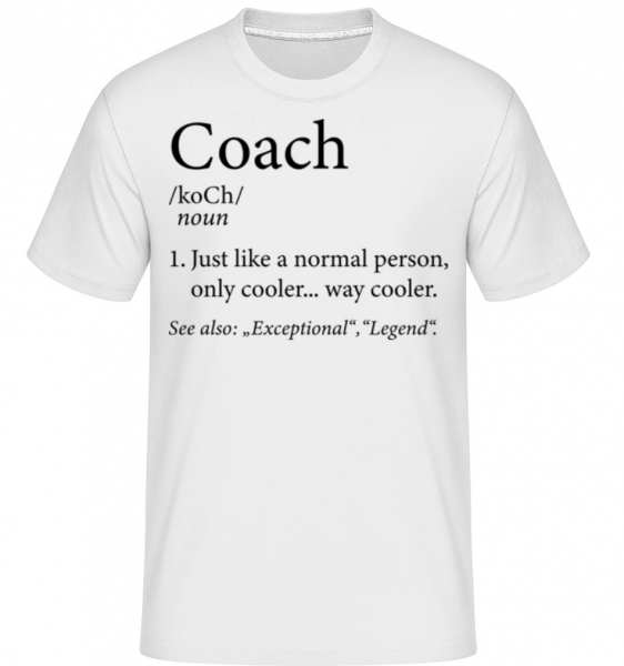 Coach Definition -  Shirtinator Men's T-Shirt - White - Front