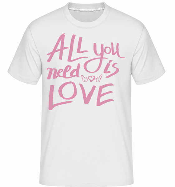 All You Need Is Love -  Shirtinator Men's T-Shirt - White - Vorn