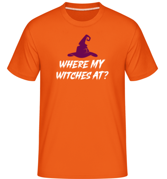 Where My Witches At -  Shirtinator Men's T-Shirt - Orange - Front