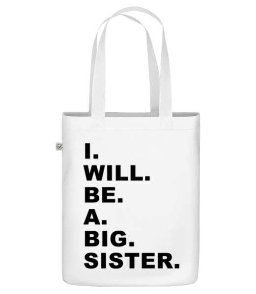 I Will Be A Big Sister - Organic tote bag - White - Front