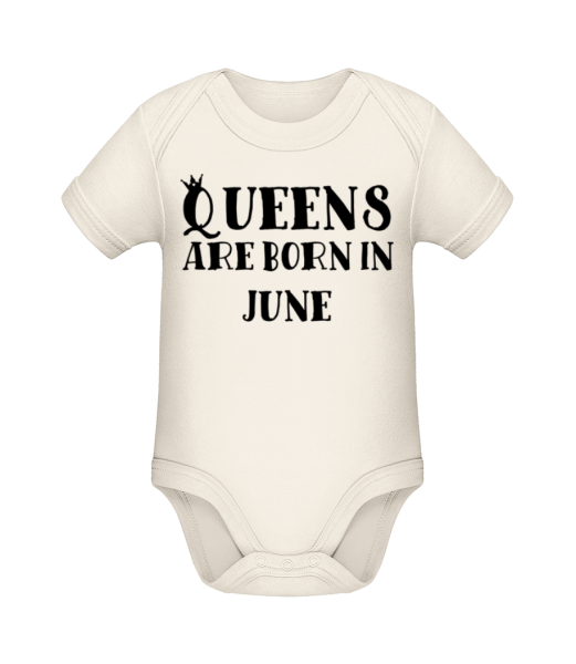 Queens Are Born In June - Organic Baby Body - Cream - Front