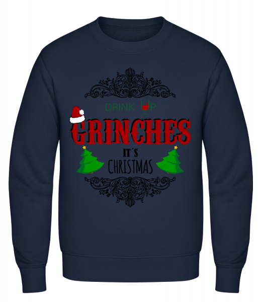 Drink up Grinches - Men's Sweatshirt - Navy - Vorn