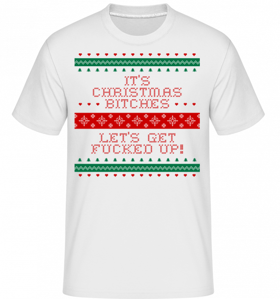It´s Christmas Bitches -  Shirtinator Men's T-Shirt - White - Vorn