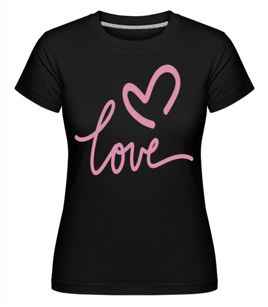 Love -  Shirtinator Women's T-Shirt - Black - Vorn