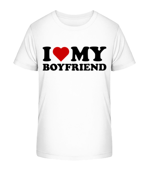 I Love My Boyfriend - Kid's Bio T-Shirt Stanley Stella - White - Front