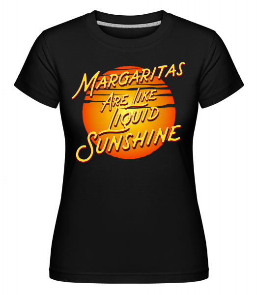 Margaritas Are Liquid Sunshine -  Shirtinator Women's T-Shirt - Black - Vorn