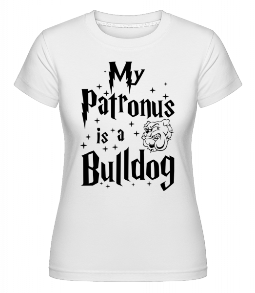 My Patronus Is A Bulldog -  Shirtinator Women's T-Shirt - White - Vorn