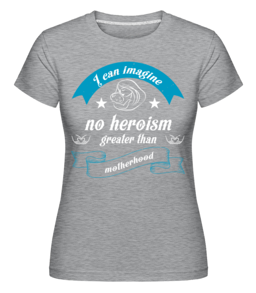 I Can Imagine -  Shirtinator Women's T-Shirt - Heather grey - Front