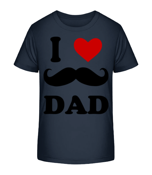 I Love Dad - Kid's Bio T-Shirt Stanley Stella - Navy - Front