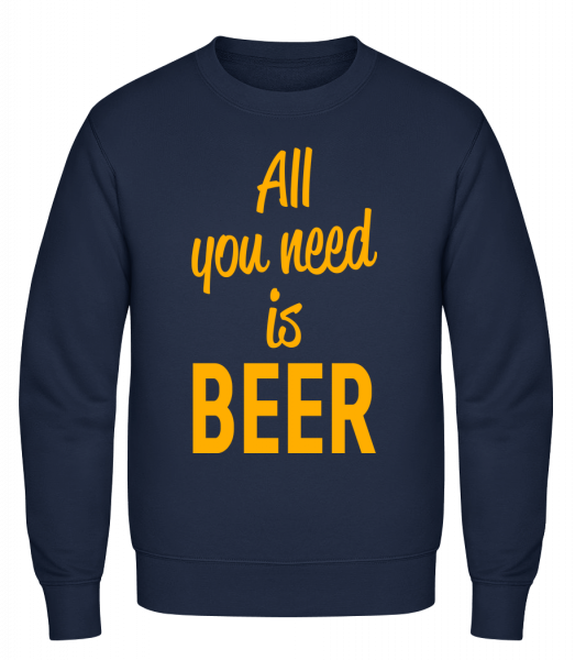All You Need Is Beer - Classic Set-In Sweatshirt - Navy - Vorn
