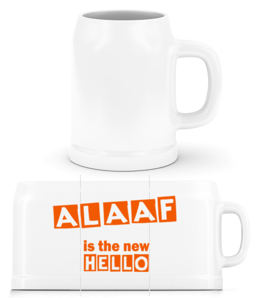 Alaaf Is The New Hello - Beer Mug - White - Front