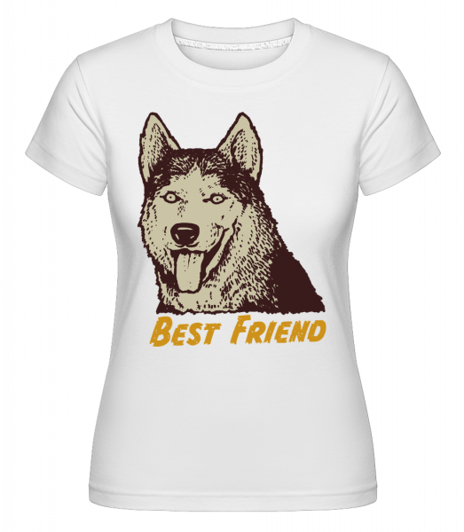 Dog Best Friend -  Shirtinator Women's T-Shirt - White - Vorn