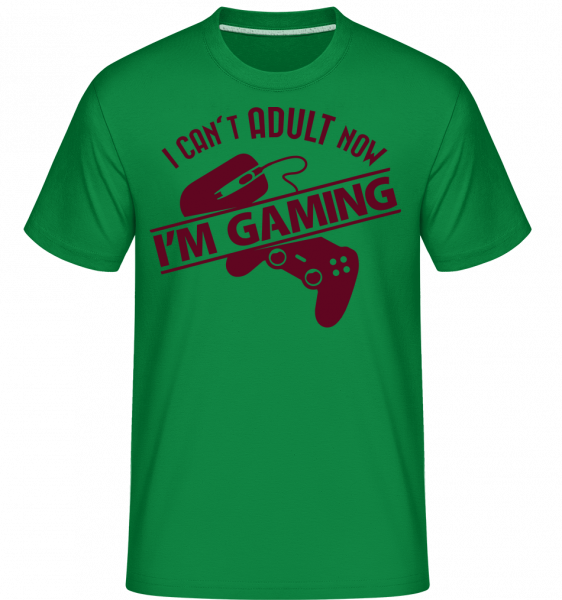 I Can't Adult Now, I'm Gaming -  Shirtinator Men's T-Shirt - Kelly green - Vorn