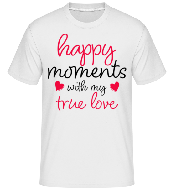 Happy Moments With My True Love -  Shirtinator Men's T-Shirt - White - Front